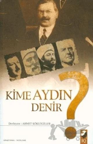 Kime Aydın Denir?