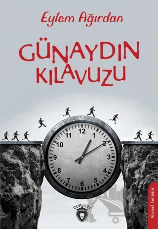 Günaydın Kılavuzu – Eylem Ağırdan – Dorlion Yayınları kitap kapağı