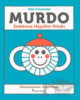 Murdo: İmkansız Hayaller Kitabı