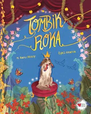 Tombik Roka