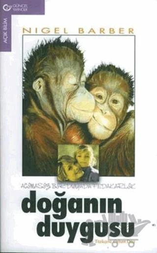 Doğanın Duygusu Acımasız Bir Dünyada Fedakarlık