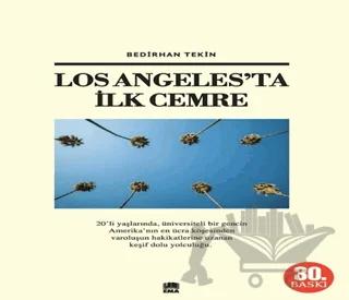 Los Angeles'ta İlk Cemre