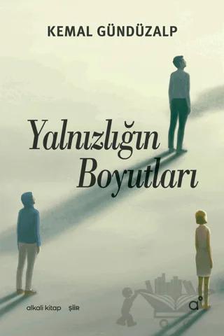 Yalnızlığın Boyutları