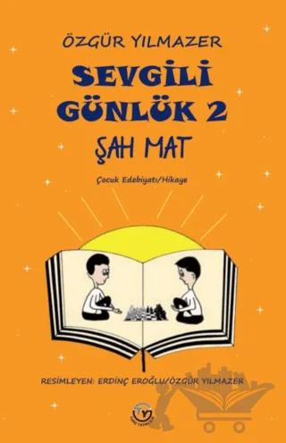 Sevgili Günlük 2 Şah Mat