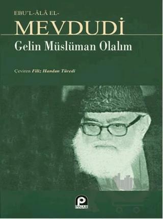 Gelin Müslüman Olalım