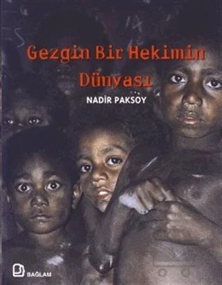 Gezgin Bir Hekimin Dünyası