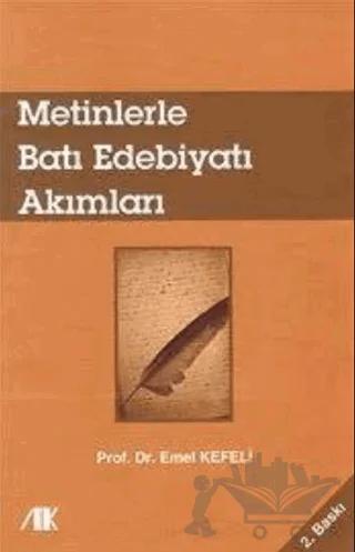 Metinlerle Batı Edebiyatı Akımları