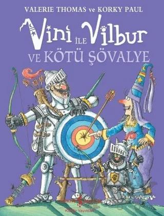Vini ile Vilbur ve Kötü Şövalye