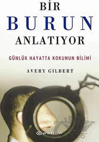 Bir Burun Anlatıyor