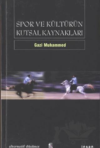 Spor ve Kültürün Kutsal Kaynakları