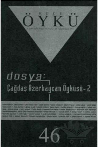 Hece Öykü Dergisi Sayı: 46