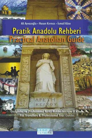 Pratik Anadolu Rehberi / Practical Anatolian Guide