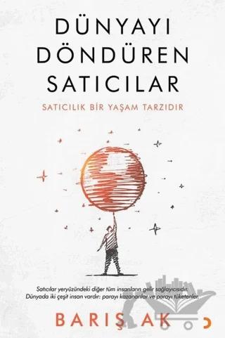 Dünyayı Döndüren Satıcılar