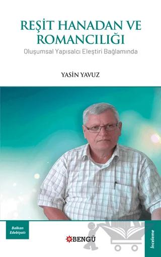 Reşit Hanadan ve Romancılığı