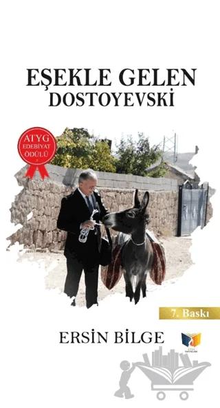 Eşekle Gelen Dostoyevski