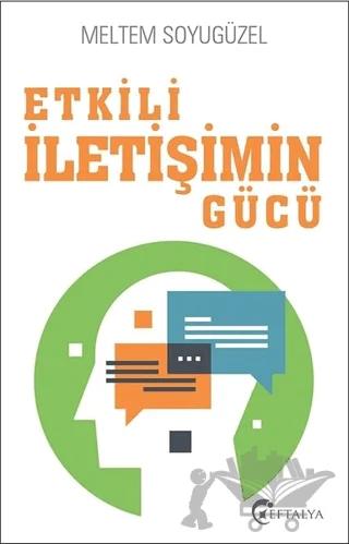 Etkili İletişimin Gücü