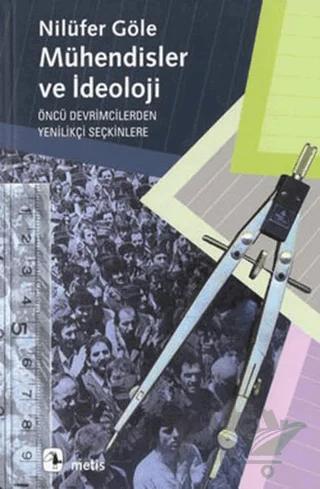 Mühendisler ve İdeoloji