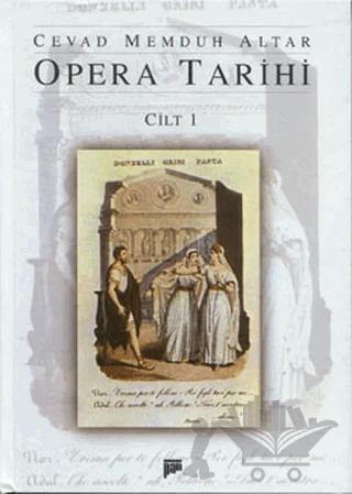 Opera Tarihi Cilt 1