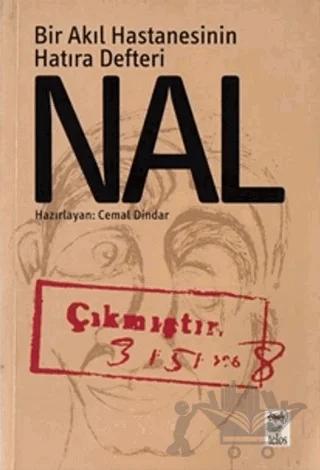 Nal Bir Akıl Hastanesinin Hatıra Defteri