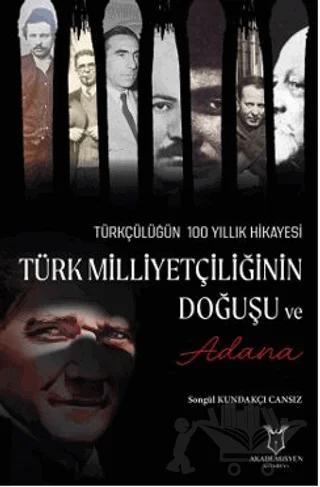 Türk Milliyetçiliğinin Doğuşu ve Adana
