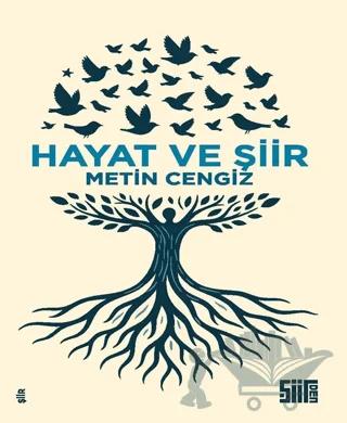 Hayat ve Şiir