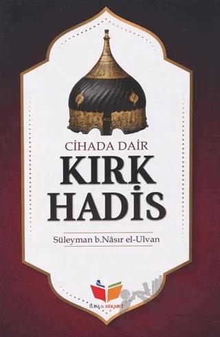 Cihada Dair Kırk Hadis