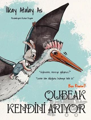 Qubeak Kendini Arıyor