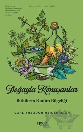 Doğayla Konuşanlar Bitkilerin Kadim Bilgeliği
