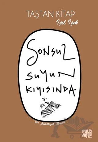 Sonsuz Suyun Kıyısında