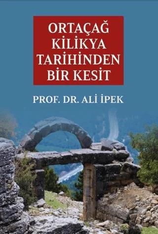 Ortaçağ Kilikya Tarihinden Bir Kesit