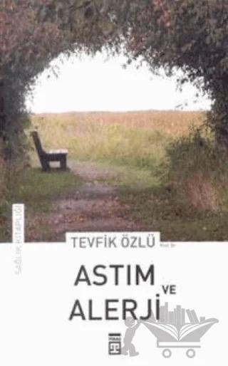 Astım ve Alerji