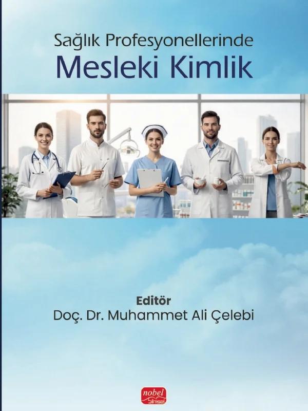 Sağlık Profesyonellerinde Mesleki Kimlik