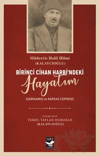 Birici Cihan Harbindeki Hayatım