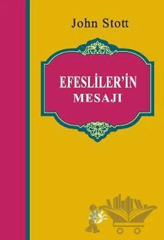 Efesliler’in Mesajı