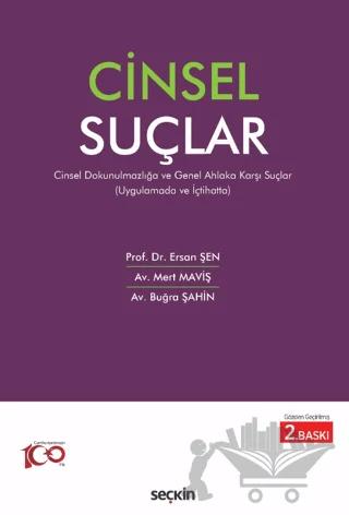 Uygulamada ve İçtihatta Cinsel Suçlar