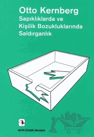 Sapıklıklarda ve Kişilik Bozukluklarında Saldırganlık