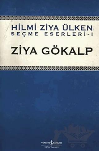 Ziya Gökalp Hilmi Ziya Ülken