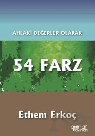 Ahlaki Değerler Olarak 54 Farz