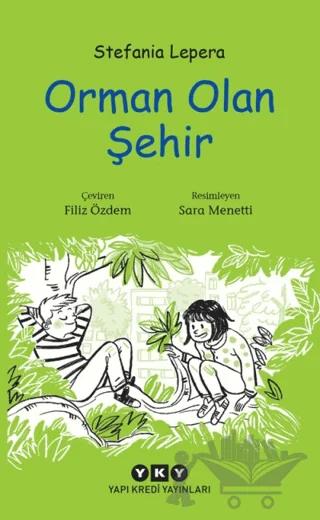Orman Olan Şehir