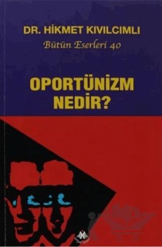 Oportünizm Nedir?