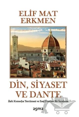 Din, Siyaset ve Dante