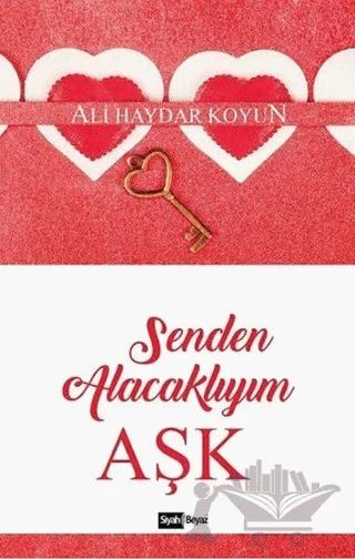 Senden Alacaklıyım Aşk