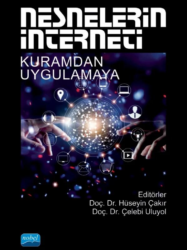NESNELERİN İNTERNETİ - Kuramdan Uygulamaya