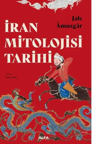 İran Mitoloji Tarihi