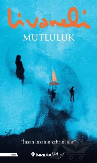 Mutluluk (Ciltli)
