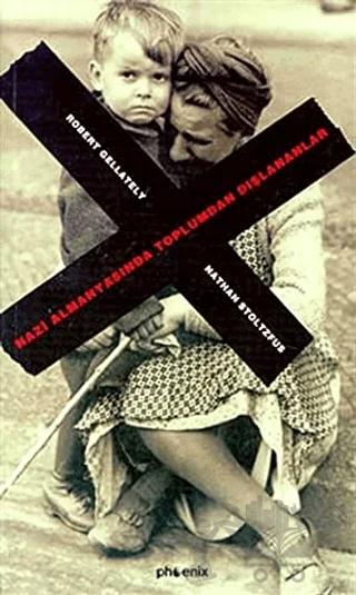 Nazi Almanyasında Toplumdan Dışlananlar