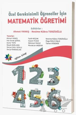 Özel Gereksinimli Öğrenciler İçin Matematik Öğretimi