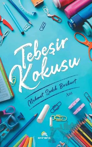 Tebeşir Kokusu