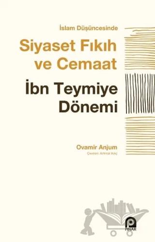 İslam Düşüncesinde Siyaset Fıkıh ve Cemaat