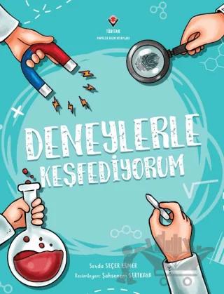 Deneylerle Keşfediyorum